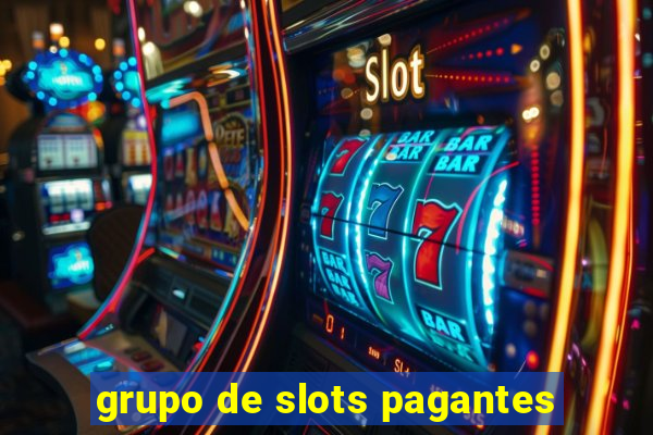 grupo de slots pagantes